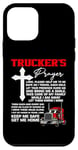 Coque pour iPhone 12 mini Truckers Prayer Keep Me Safe Get Me Home Transporteur de camion