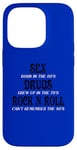 iPhone 14 Pro SEX DRUGS ROCK N ROLL FUNNNY Case