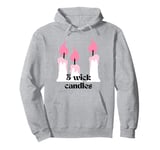 Girls love 3-wick candles black flame candle fant Groovy Pullover Hoodie