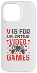 Coque pour iPhone 14 Pro Max V est pour les jeux vidéo, la Saint-Valentin, Funny Gamer, pour hommes et garçons