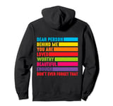 To the Person Behind Me You Are Amazing Beautiful and Enough Pullover Hoodie