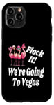 Coque pour iPhone 11 Pro Flock It We're Going To Vegas Girlfriend Getaway Matching