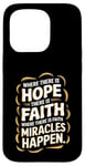 iPhone 15 Pro Where there is hope there is faith christian black women Case