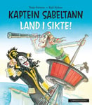 Kaptein Sabeltann  land i sikte!