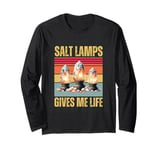 Salt Lamps Gives Me Life Yoga Relaxing Himalayan Salt Lamp Long Sleeve T-Shirt