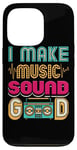 Coque pour iPhone 13 Pro I Make Music Sound Good Ingénieur audio Producteur de musique