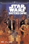 Marvel Greg Rucka Star Wars: Journey To The Force Awakens - Shattered Empire