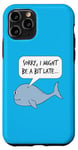 iPhone 11 Pro Jonah And The Whale, I Might Be A Bit Late, Church Funny Case