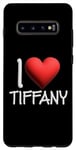 Coque pour Galaxy S10+ I Love Tiffany Nom personnalisé Fille Femme Tiff Heart
