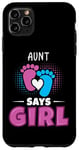 Coque pour iPhone 11 Pro Max Aunt Says Girl Tenue de révélation du sexe pour bébé