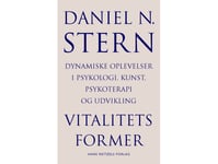 Vitalitetsformer | Daniel N. Stern | Språk: Danska