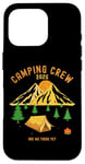 iPhone 16 Pro 2025 Fun camping crew titles - Are We There Yet Case