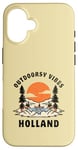 Coque pour iPhone 16 Outdoorsy Vibes Holland Voyage Vacances Hollande