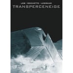 Transperceneige - Intégrale (BD)