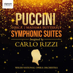 Welsh National Opera Orchestra, Carlo Rizzi  Puccini: Symphonic Suites  CD