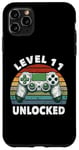 iPhone 11 Pro Max Level 11 Unlocked Video Gamer 11 Birthday 11 Year Old Funny Case