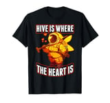 Hive is Where the Heart Is Save the Bees Beekeeper T-Shirt