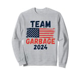 Trump We did It Team Garbage Trump Won Again Elections 2024 Sweatshirt