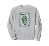 Funny Poker Night, Feeling Lucky Vibes Green Playing Card Sweatshirt