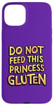 iPhone 15 Plus Royal Gluten-Free Do Not Feed This Princess Gluten Dietary Case