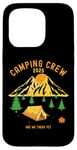 iPhone 15 Pro 2025 Fun camping crew titles - Are We There Yet Case