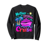 Mother Daughter Cruise Graphic Adventure Fun Sweatshirt