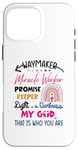 iPhone 16 Pro Max Kids Waymaker Miracle Worker Rainbow Boho Christian Case