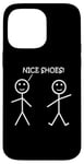 Coque pour iPhone 14 Pro Max Nice Shoes Sarcasme Funny Stickman Stick Figure Sarcastique Pun