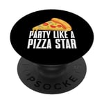 Party Like a Pizza Star Pizza Anniversaire PopSockets PopGrip Interchangeable