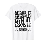 Serve It Smash It Win It Love It Beach Volleyball T-Shirt