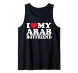 I Love My Arab Boyfriend, I Heart Arab Tank Top