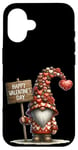 iPhone 16 Happy Valentines Day Sign For Family Chocolate Heart Gnome Case