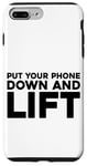 Coque pour iPhone 7 Plus/8 Plus Put Your Phone Down And Lift.