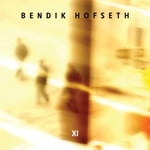 Bendik Hofseth  XI  CD