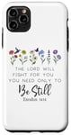 Coque pour iPhone 11 Pro Max The Lord Will Fight For You Sign Bible Verse Exodus 14:14