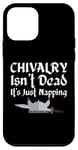 Coque pour iPhone 12 mini Chivalry Isn't Dead It's Just Napping Ren Faire