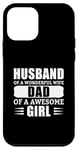 iPhone 12 mini Husband Of A Wonderful Wife Dad Of A Awesome Girl Case