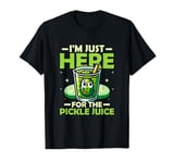 I'm Just Here For The Pickle Juice Pickle Vegan Cucumber T-Shirt