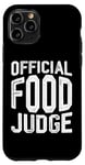 iPhone 11 Pro Official Food Judge -- Case