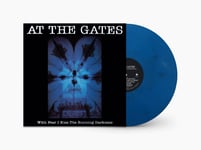 At The Gates  With Fear I Kiss The Burning Darkness  LP/Vinyl