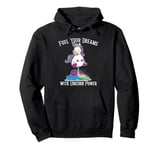 Fuel Your Dreams with Unicorn Power Funny Motivational Pullover Hoodie