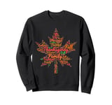 Thanksgiving Maple Leaf Word Cloud Turkey Day Fall Tradition Sweatshirt