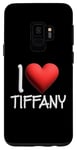 Coque pour Galaxy S9 I Love Tiffany Nom personnalisé Fille Femme Tiff Heart