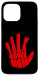 Coque pour iPhone 13 Pro Max Graphisme rouge « Talk To The Hand »