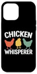 Coque pour iPhone 12 Pro Max Appel à tous les amateurs de poulet : Chicken Lover is Fun