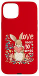 iPhone 15 Plus Love Needs No Words Bunny - Cute Animal Heart Design Case