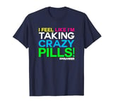 Zoolander I Feel Like I'm Taking Crazy Pills Quote T-Shirt