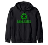 Going Green Climate Change Recycle Sign Humor Zip Hoodie