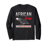 African Greys The Clever One Among The Birds Parrot Bird Long Sleeve T-Shirt