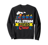 Full Steam Ahead Crew Train Birthday Sweatshirt